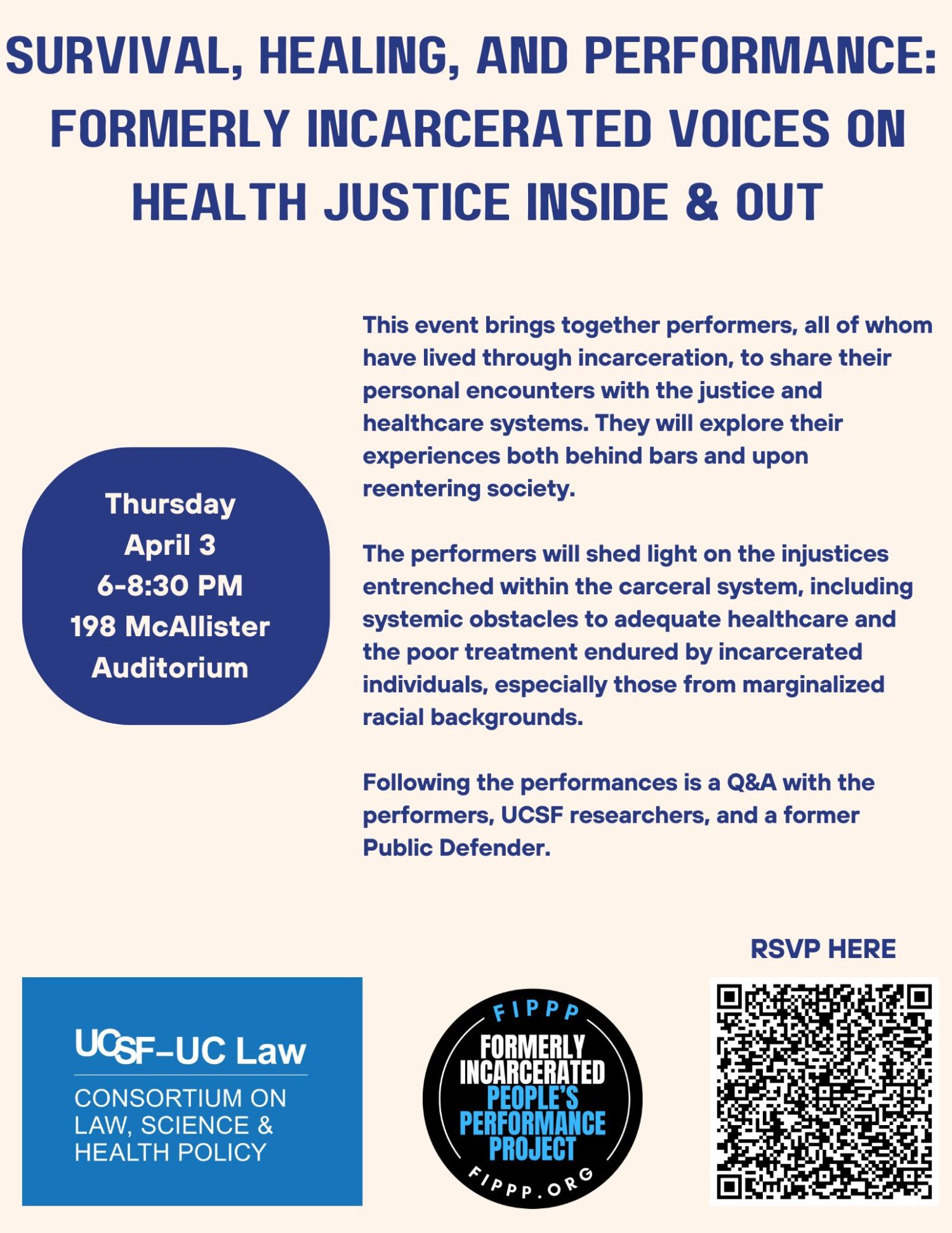 This image promotes an event titled "Survival, Healing, and Performance," featuring performances by formerly incarcerated individuals discussing health justice.